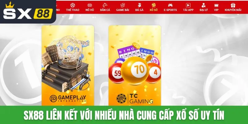 SX88 liên kết với nhiều nhà cung cấp xổ số uy tín